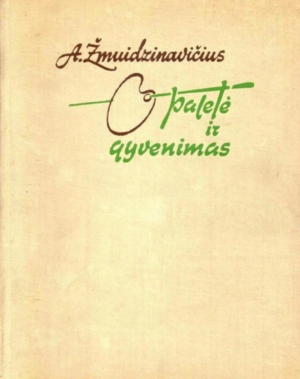 „Paletė ir gyvenimas“, 1961
